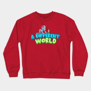 A Different World Crewneck Sweatshirt